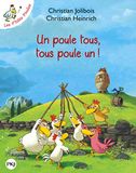 Les P'tites Poules Un poule tous, tous poule un ! Paperback