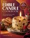 LE LIVRE DE CUISINE DES BOUGIES COMESTIBLES