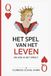 Het spel van het leven en hoe je het speelt