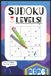 Sudoku 3 Levels Puzzle Book: 3 Levels of Sudoku to test your skills | 6x9 inches, 330 Pages | 160+ Puzzles | Solutions Included | 2026