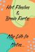 Hot Flashes & Brain Farts: My Life in Notes: Thoughts, Lists, Reminders & Other Things I Refuse to Forget
