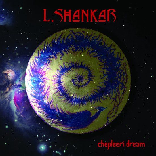 Chepleeri Shankar - Chepleeri Dream (LP) (Limited Edition) (Red Vinyl)