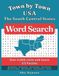 Town by Town USA: The South Central States: Word Search