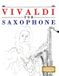 Vivaldi Libri GmbH Vivaldi for Saxophone: 10 Easy Themes for Saxophone Beginner Book Paperback