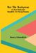 Nat Libri GmbH Nat the Navigator. A Life of Nathaniel Bowditch. For Young Persons Paperback