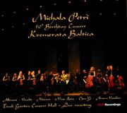 Michala Our Recordings Petri - 50th Birthday Concert CD