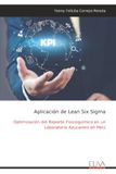 Aplicación de Lean Six Sigma