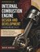 Manuel de conception et de développement des moteurs à combustion interne : fondamentaux : modélisation, performances, émissions, systèmes de contrôle et carburants durables