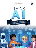 Think AI Series 6: Becoming AI-Ready Leaders (Future Skills and Leadership)
