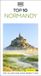 DK Top 10 Normandy: Top 10 lists for your perfect trip, plus an all-weather folded map