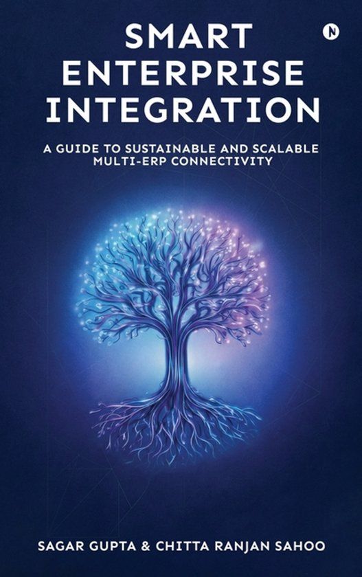 Smart Libri GmbH Smart Enterprise Integration: A Guide to Sustainable and Scalable Multi-ERP Connectivity