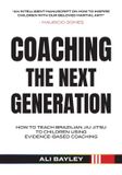 Coaching Bol Coaching the Next Generation Paperback 248 pages