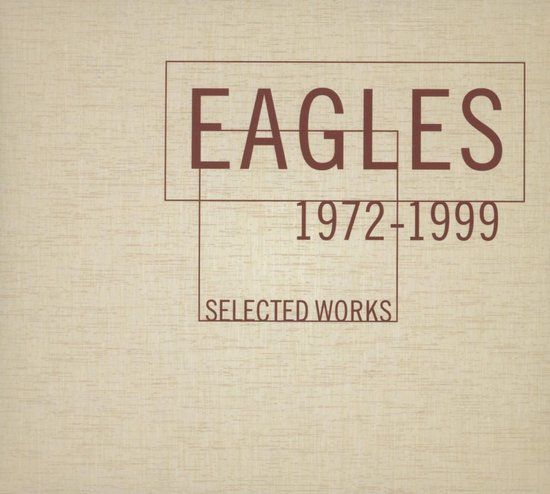 Eagles - Selected Works 1972-1999 (4CD) - Boxset