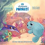 Iti, el pequeño manatí - El mar de las emociones