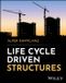 Life Easy Access System Europe Oü Life Cycle Driven Structures