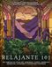 Relajante 101: Gigante libro de colorear antiestrés para adultos y adolescentes