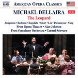 [American Frost Symphony Orchestra, Gerard Schwarz - Dellaira: The Leopard (2 CD)