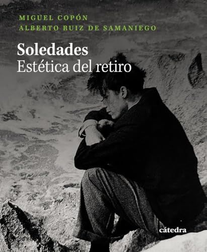 Soledades: Ediciones Cátedra Soledades Paperback 432 pages