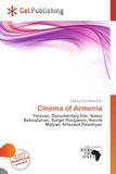 Cinema OmniScriptum Cinema of Armenia / Paperback / 84 pages / 2012