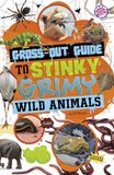 Gross-Out Guide to Stinky, Grimy Wild Animals