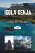 ISOLA SENJA GUIDA DI VIAGGIO 2026