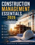 CONSTRUCTION Independently Published Construction Management Essentials Paperback