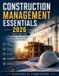 CONSTRUCTION Independently Published Construction Management Essentials Paperback