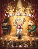 Guildo Storytime Publishers Guildo Mäh Finds His Funny Paperback