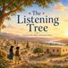 The Listening Tree