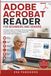 Adobe Acrobat Reader : Guide simple pour lire, organiser, signer, partager, imprimer et gérer des documents PDF