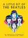 A Summersdale Publishers A Little Bit Of The Beatles