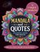 Mandala & Quotes Coloring Book for Adults