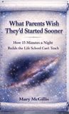 What 9Th Wave Publishing What Parents Wish They'd Started Sooner: How 15 Minutes a Night Builds the Life School Can't Teach Hardcover