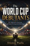 The Libri GmbH The World Cup Debutants