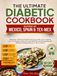 The Ultimate Diabetic Cookbook Inspired by Mexico Spain & Tex-Mex