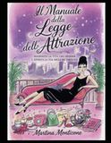 Il manuale della Legge dell'attrazione