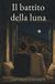 Il battito della luna