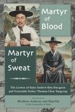 Martyr Arx Publishing Martyr of Blood, Martyr of Sweat Paperback