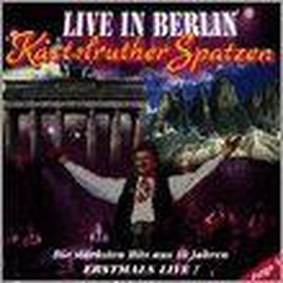 Kastelruther Spatzen - Live In Berlin - Special Edition - CD