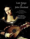 John Dover Publications Inc. Lute Songs of John Dowland for Voice and Guitar