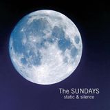 Static The Sundays Static & Silence