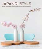 Japandi Merrell Publishers Ltd Japandi Style