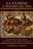 La Libri GmbH La cuisine à travers les âges