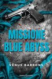 Missione Triskell Edizioni Missione blue abyss Paperback
