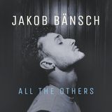 Sonic Rendezvous Jakob Bansch - All The Others (LP)