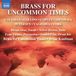 Brass Naxos Brass For Uncommon Times CD