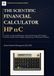 The HP The Scientific Financial Calculator 12C: Finance