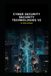 Cyber Security Security Technologies v2: Updated information from v1