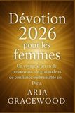Dévotion 2026 pour les femmes