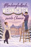 Mönchengladbach, tiptop Mönchengladbach, Weihnachten und eine zweite Chance